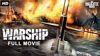 WARSHIP - Full Hollywood Action Movie  English Movie  Jeremy King Tim Large Robb  Free Movie