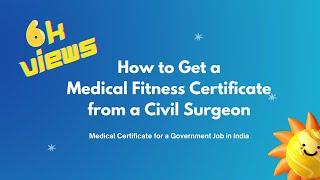 How to get Medical Fitness Certificate from a Civil Surgeon  Govt Job Seena Stardust