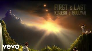 Koresh The Seer - First & Last