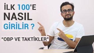 İLK 100 İÇİN KAÇ NET KAÇ OBP GEREKLİ ? İLK 100 İSTEYENLER İÇİN BAZI TAVSİYELER...