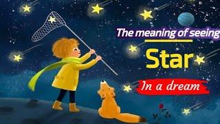 Star dream meaning and symbolism