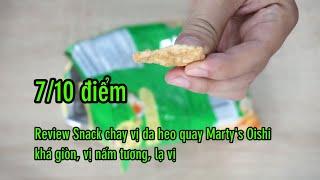 Review Snack chay vị da heo quay Martys Oishi khá giòn lạ vị nấm tương