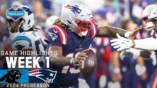 Carolina Panthers vs. New England Patriots  2024 Preseason Week 1 Game Highlights