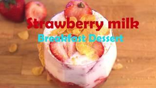 Strawberry Milk with Corn Flakes  Quick breakfast item or dessert 