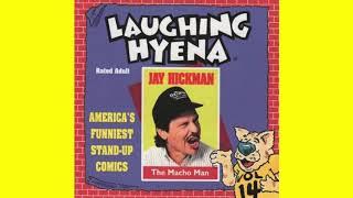 Jay Hickman - The Macho Man Part 1