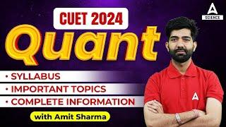 CUET 2024 Quant Syllabus  CUET 2024 Quant Important Topic  CUET Quant Syllabus Overview 2024