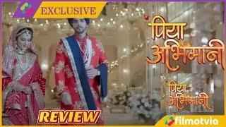 Piya Abhimani Episode 43 Full Review  Piya Abhimani Today Full Episode