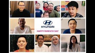 Hyundai Malaysia║Happy Parents Day