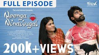 Neenga Ninaivugal  Full Episode  Tamil Web Series  Ft.Kamur Lakshmi Priya Priyadarshini