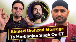 Ahmed Shehzad reply to Harbhajan Singh after he says India should not travel to Pakistan for CT 2025