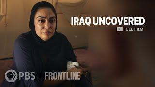 Iraq Uncovered Investigating Shia Militias’ Alleged Abuse of Sunni Civilians full doc  FRONTLINE