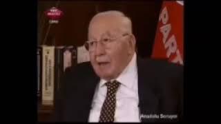 Necmeddin Erbakan Temelde partilerin hepsi birbirinin aynıdır.