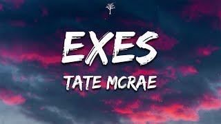 Tate McRae - exes Lyrics