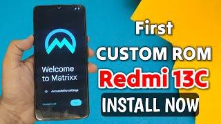 Redmi 13C Custom ROM Install Now  How to install custom ROM in Redmi 13C
