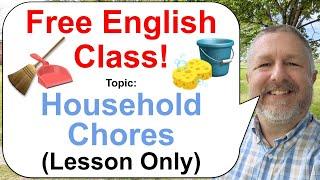 Lets Learn English Topic Household Chores  Lesson Only