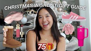 75 CHRISTMAS WISHLIST IDEASGIFT GUIDE  Vlogmas Day 2