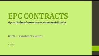 EPC Contracts - 0101 -  Contract Basics