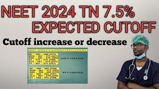 NEET 2024 TN 7.5 reservation CUTOFF  Govt. & Private College