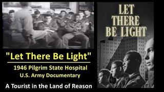 1946 Pilgrim State Hospital Documentary Let There Be Light