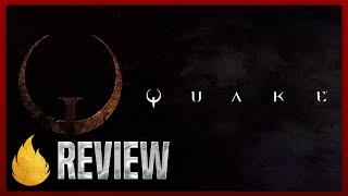 You Should Play Quake Review