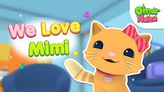 We Love Mimi  Islamic Series & Songs For Kids  Omar & Hana English
