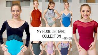 My HUGE Leotard Collection *TRY ON*