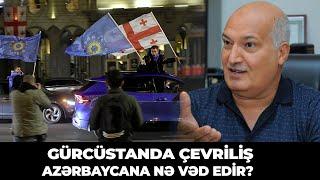 Gürcüstanda çevriliş Azərbaycana nə vəd edir?