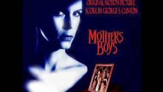 Mothers Boys 1994 Soundtrack Score George S.Clinton Track 2