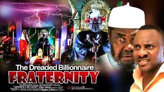 The Dreaded Billionaire Fraternity - Nigerian Movies