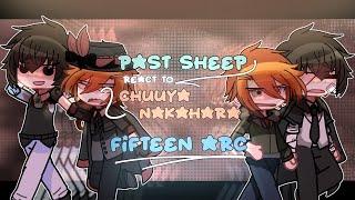 Past Sheep + Dazai react to Chuuya Nakahara  Bungo Stray Dogs react  11