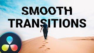 The KEY to SMOOTH TRANSITIONS - Davinci Resolve Transitions