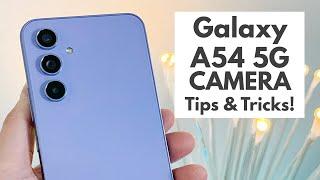 Samsung Galaxy A54 5G - Camera Tips Tricks and Cool Features