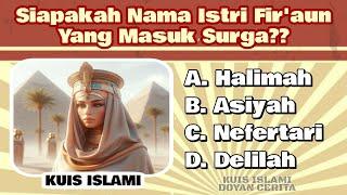  Tes Pengetahuan Kalian Tentang Islam  Kuis Sejarah Islam Yang Seru & Penuh Hikmah 