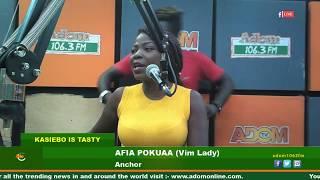 MIDDAY NEWS KASIEBO IS TASTY WITH AFIA POKUAA on ADOM FM 9-5-19