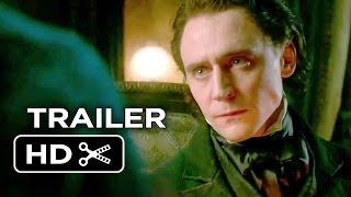 Crimson Peak Official Trailer #1 2015 - Tom Hiddleston Jessica Chastain Movie HD