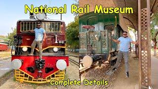 राष्ट्रीय रेलवे संग्रहालय II National Railway Museum II  Full Tour I Complete Details