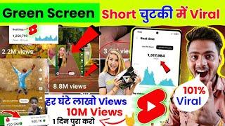सिर्फ़ 10 दिनों में Grow Green Screen Shorts कैसे Viral करे   How to Viral Green Screen Shorts