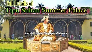 Tipu Sultan Summer Palace Full Details