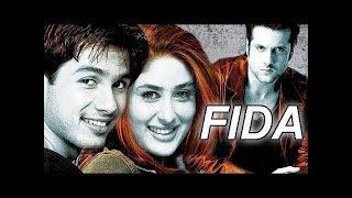 FIDA HD Hindi Full Movie - Fardeen Khan - Kareena Kapoor - Shahid Kapoor - With Eng Subtitles