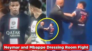 Neymar and Mbappe Dressing Room Fight after Neymar refuses to give Mbappe Penalty