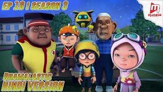 BoBoiBoy Hindi - Season 3 I Ep 16