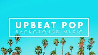 Upbeat Instrumental Music  Energetic Happy Upbeat Background Music to Work Study Workout