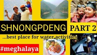 Dawki or Shnongpdeng ? Part 2  CLEANEST RIVER  MEGHALAYA  DAWKI  SHILLONG   WATER ACTIVITIES