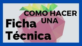  COMO HACER UNA FICHA TÉCNICA de alimentos  RAPIDO   inocuidad alimentaria