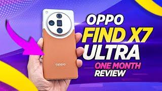 OPPO Find X7 Ultra Long Term Review  1 Month Later Did It Hype Live Up?