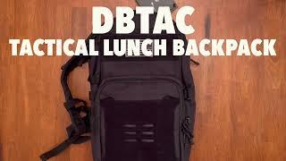 DBTAC Tactical Lunch Backpack