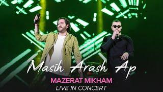 Masih & Arash Ap - Man Mazerat Mikham I Live In Concert  مسیح و آرش ای پی - من معذرت میخوام 