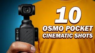 10 Pro Cinematic Shots for Your Osmo Pocket 3