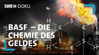 BASF – Die Chemie des Geldes  Ein Konzern zwischen Profit und Moral  SWR Doku