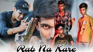 Rab Na Kare Ki Ye Zindagi  Gangster Love story   Hindi Song   AD Creation  Presents